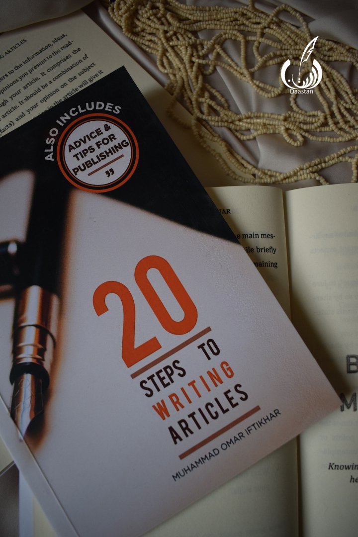 Photo 2 of 20 Steps to Writing Articles- Article Writing Book by Omar Iftikhar - published by Daastan
