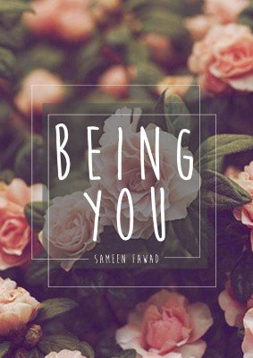 Being You