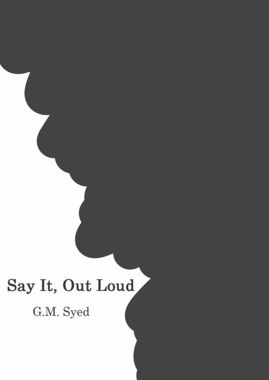 Say it Out Loud - Poem Book About Heart