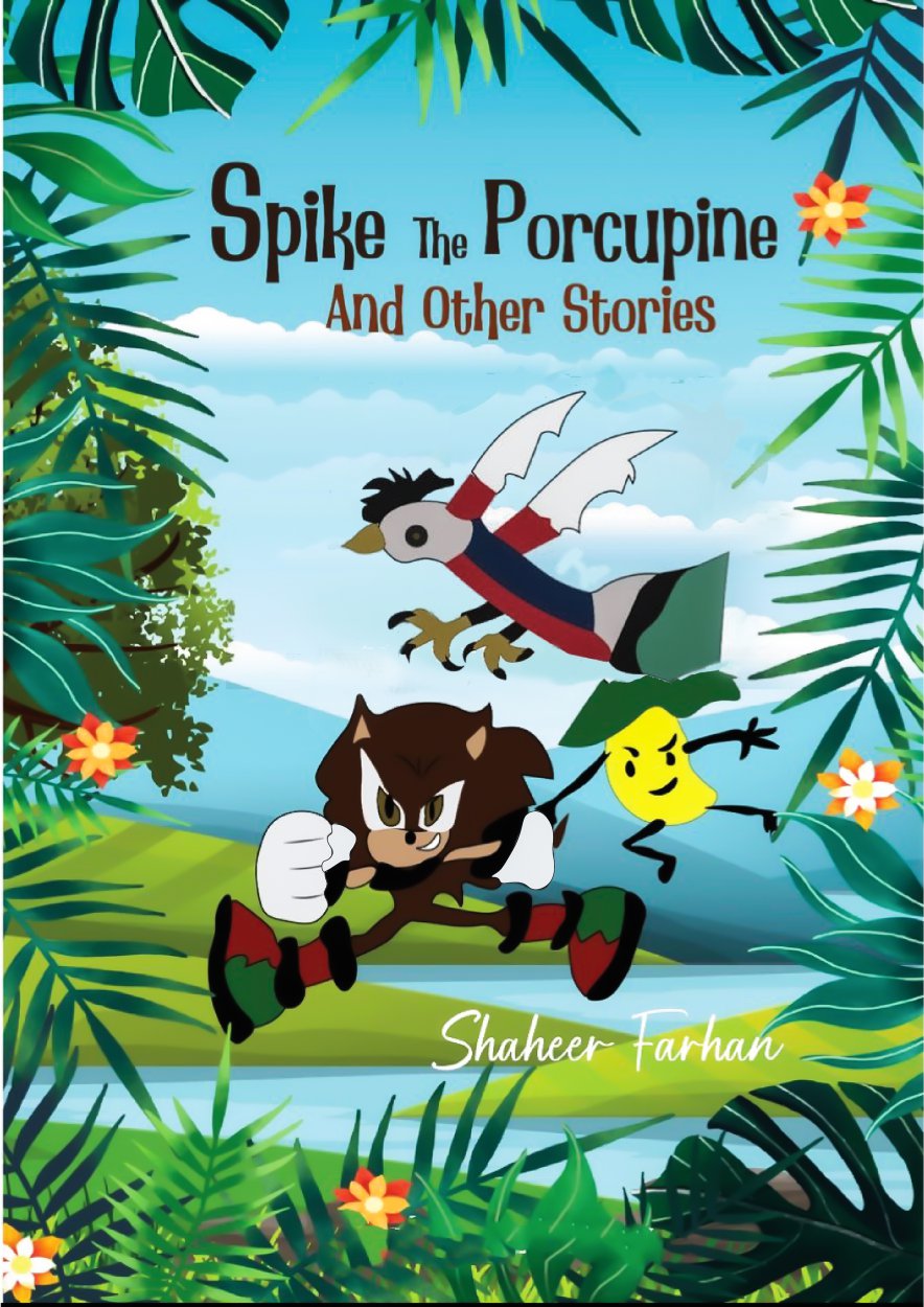 Spike The Porcupine & Other Stories