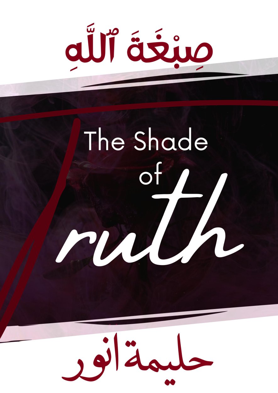 Cover of The Shade of Truth- Islam Beliefs and Teachings Book   