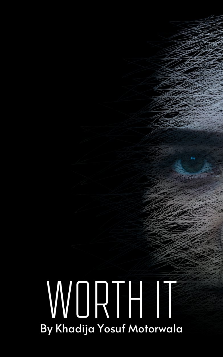 Cover of Worth It- Survival Story Book 