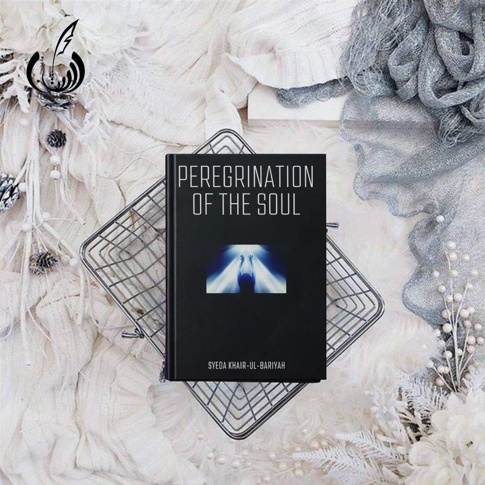 Photo 1 of Peregrination of the Soul by Syeda Khair-ul-Bariyah - published by Daastan