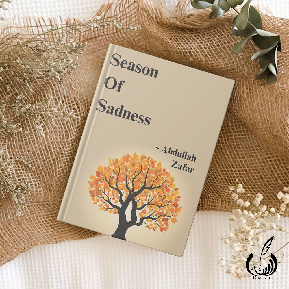 Photo 4 of Season Of Sadness by Muhammad Abdullah Zafar - published by Daastan