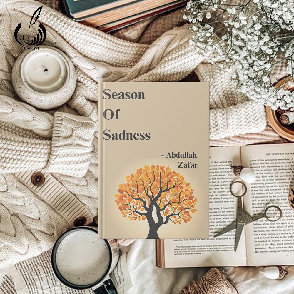 Photo 5 of Season Of Sadness by Muhammad Abdullah Zafar - published by Daastan